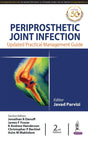Periprosthetic Joint Infection: Updated Practical Management Guide - Retail Maharaj