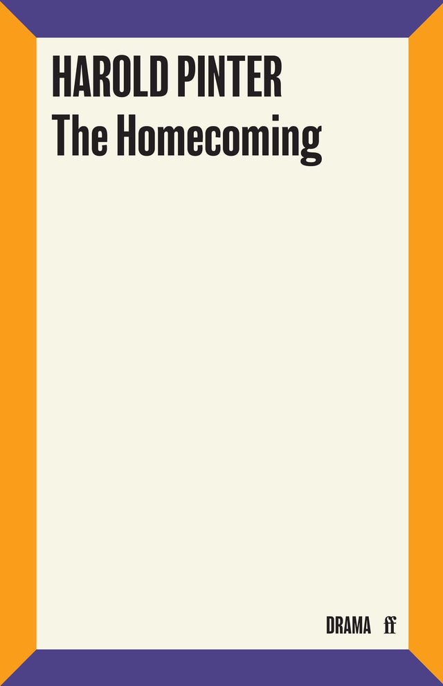 The Homecoming (Faber Drama) [Paperback] Pinter, Harold - Retail Maharaj