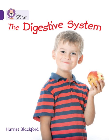 The Digestive System: Band 08/Purple (Collins Big Cat) - Retail Maharaj