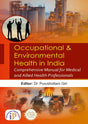 Occupational and Environmental Health in India (First Edition, 2026) - Retail Maharaj