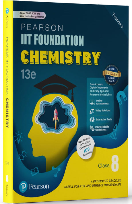 Pearson IIT Foundation' 25 Chemistry Class 8 | For JEE, NTSE & Olympiad Exams | As per CBSE, ICSE & State Curriculums | Includes JEE Practice ... Pearson MyInsights & elibrary | 13th edition - Retail Maharaj