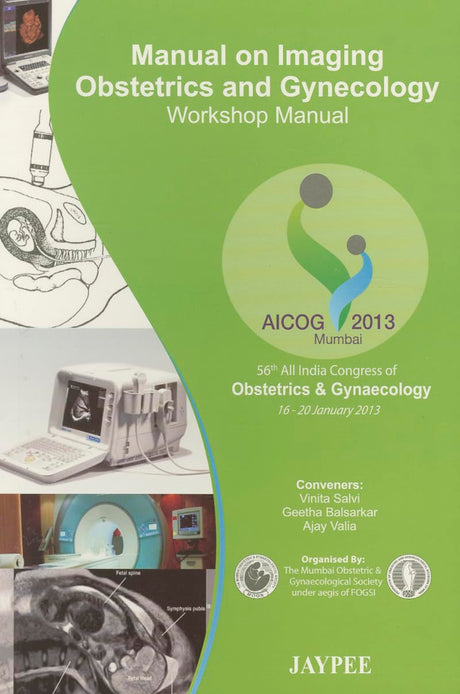 MANUAL ON IMAGING OBST.& GYN. WORKSHOP MANUAL AICOG 2013 - Retail Maharaj