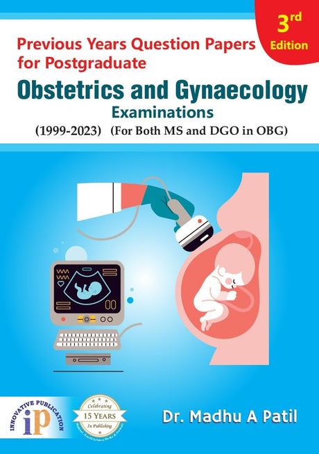 Previous Years Question Papers for Postgraduate Obstetrics and Gynaecology Examination- 3rd Edition - Retail Maharaj