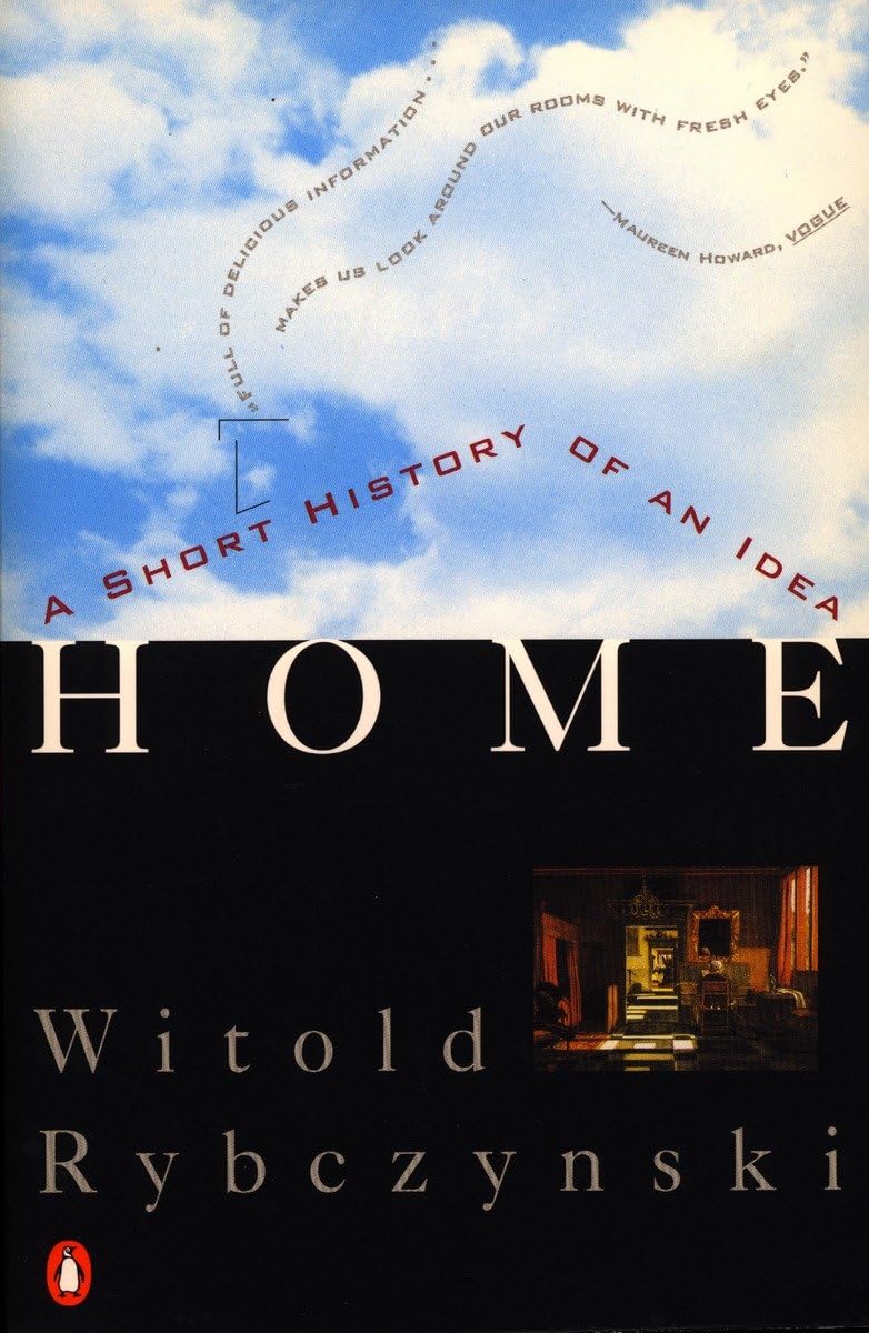 Home: A Short History of an Idea - Retail Maharaj