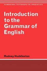 Introduction to the Grammar of English (Cambridge Textbooks in Linguistics) - Retail Maharaj