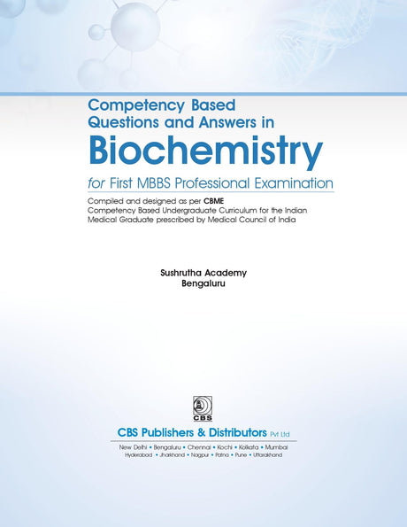 COMPETENCY BASED QUESTIONS AND ANSWERS IN BIOCHEMISTRY FOR FIRST MBBS PROFESSIONAL EXAMINATION (PB 2021) - Retail Maharaj