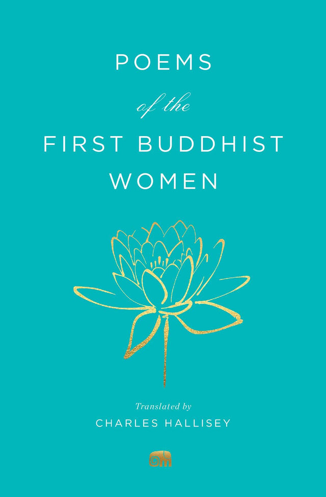 Poems of The First Buddhist Women - Retail Maharaj