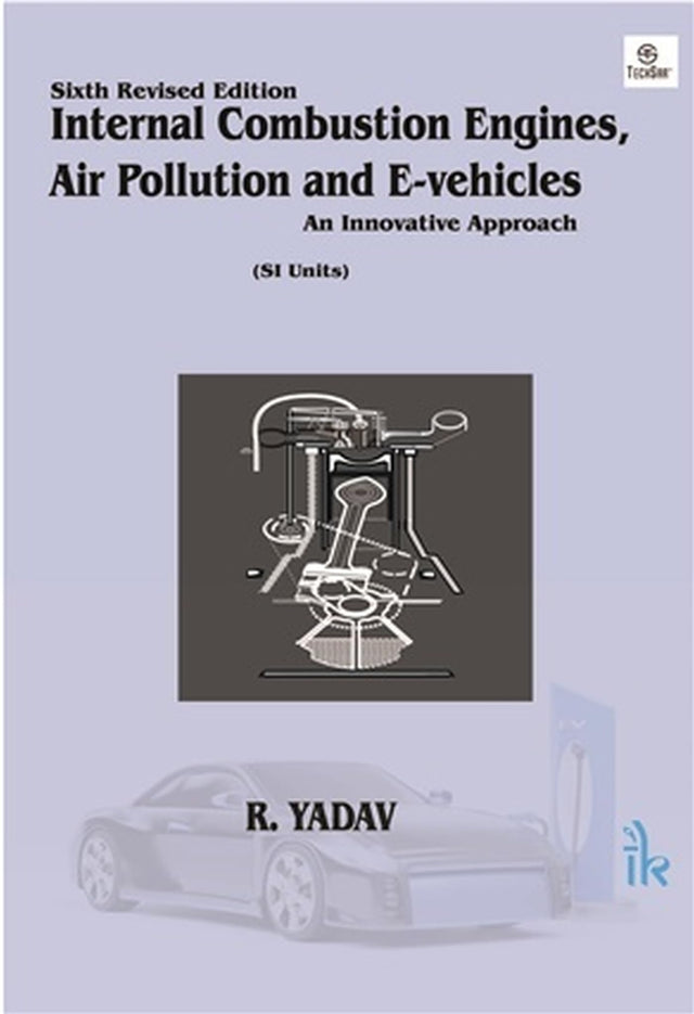 Internal Combustion Engines and Air Pollution & E-Vehicles: An innovative Approach - Retail Maharaj