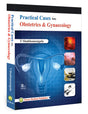 Practical Cases in Obstetrics & Gynaecology 2nd/2016 [paperback] Shunhamangala… - Retail Maharaj