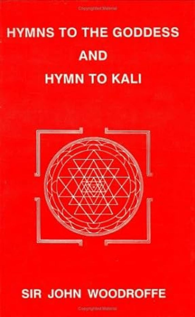 Hymns to the Goddess and Hymn to Kali - Retail Maharaj