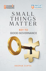 Small Things Matter - Key to Good Governance|Civil Services |UPSC | State PCS | Governance | Constitution |Social Justice | Interviews - Retail Maharaj