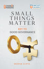 Small Things Matter - Key to Good Governance|Civil Services |UPSC | State PCS | Governance | Constitution |Social Justice | Interviews - Retail Maharaj