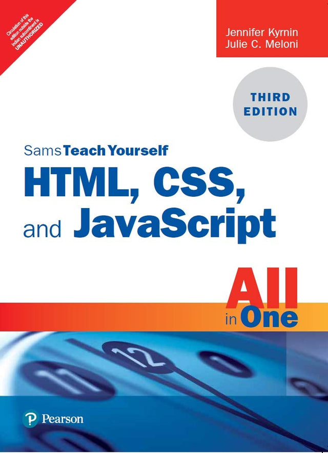 HTML, CSS, and JavaScript All in One, Sams Teach Yourself, 3/e - Retail Maharaj