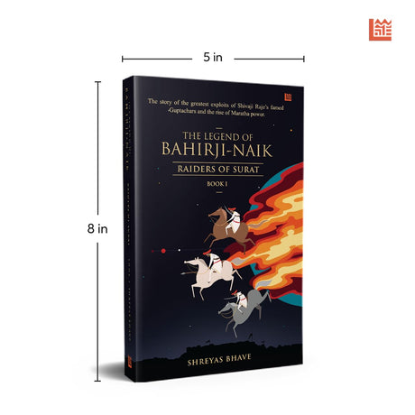 The Legend of Bahirji-Naik: Raiders of Surat (Book I) - Retail Maharaj