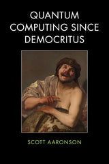 Quantum Computing Since Democritus - Retail Maharaj