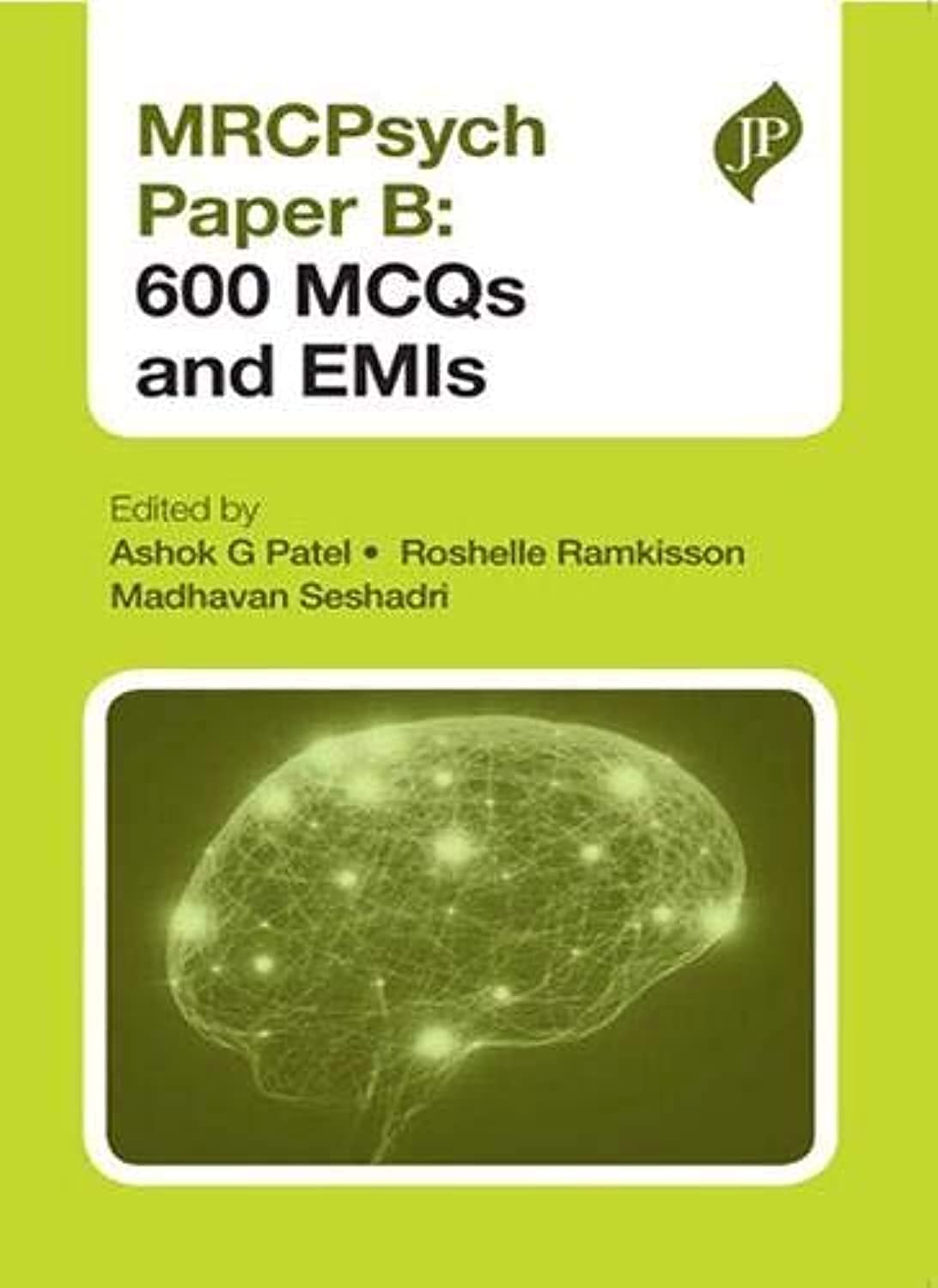 MRCPsych Paper B: 600 MCQs and EMIs - Retail Maharaj