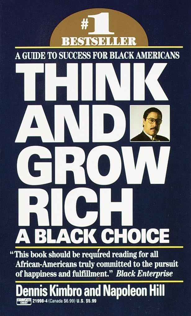 THINK & GROW RICH A BLACK CHOICE - Retail Maharaj