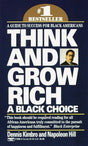 THINK & GROW RICH A BLACK CHOICE - Retail Maharaj