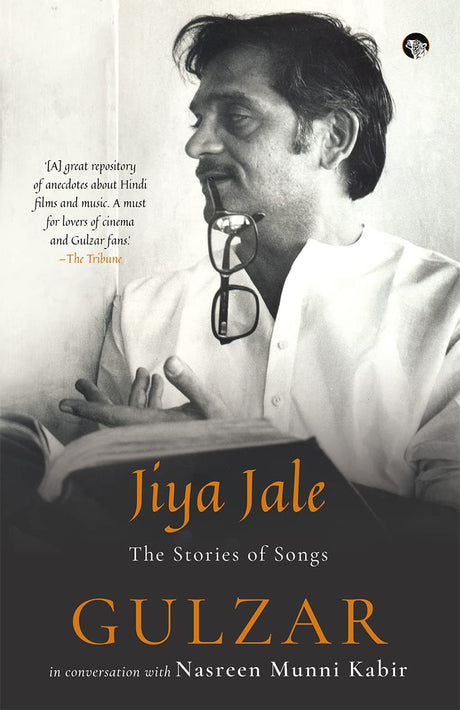 Jiya Jale The Stories Of Songs - Retail Maharaj