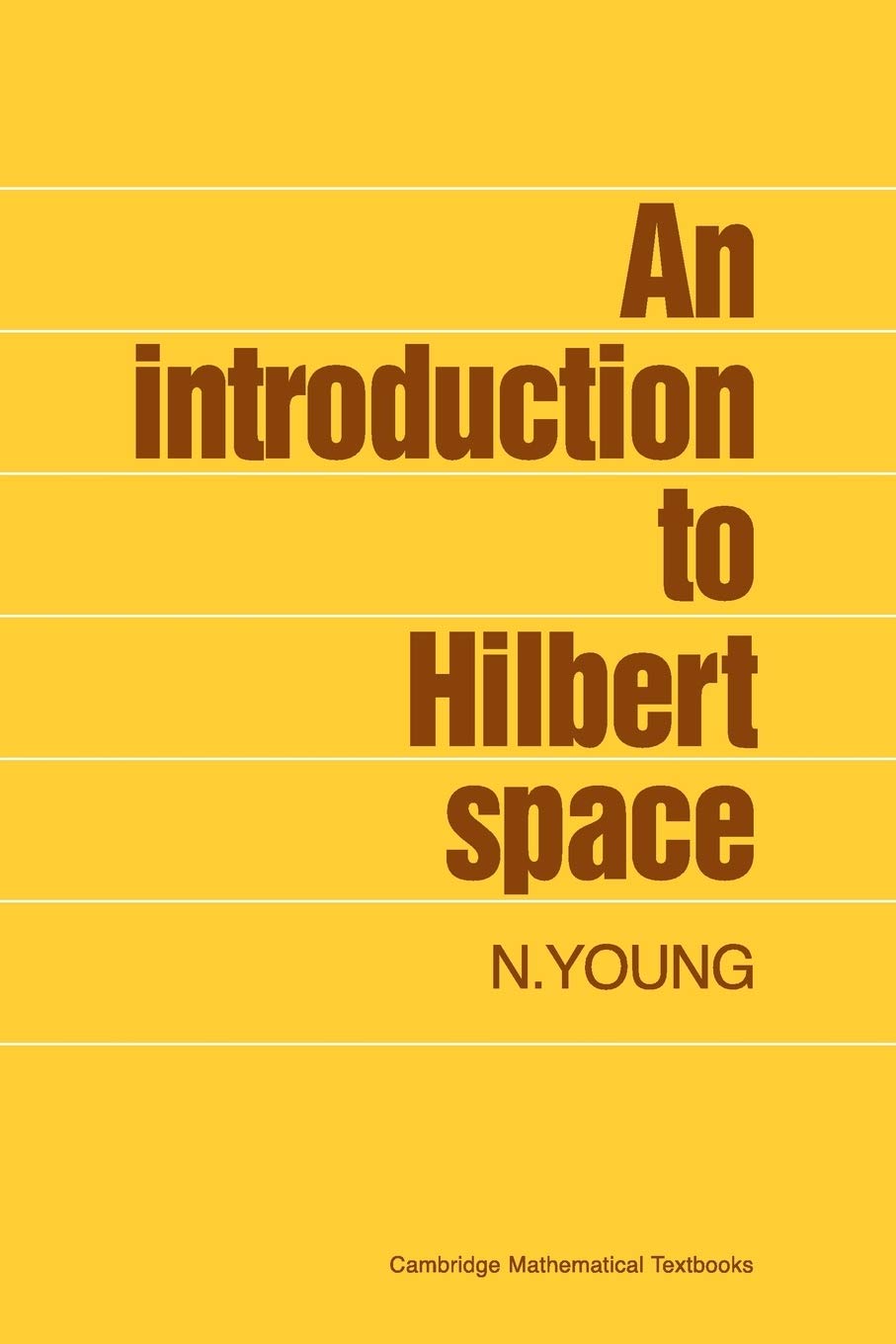 An Introduction to Hilbert Spaces - Retail Maharaj