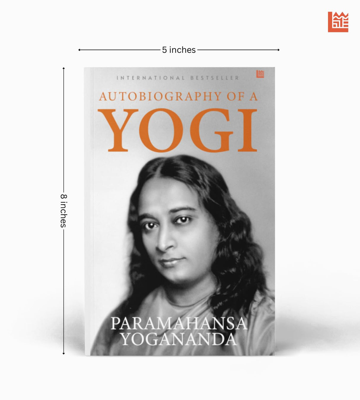 The Autobiography of a Yogi [Premium Paperback]: Spirituality, Self-Realisation & Personal Transformation| Self-Help | Self-Improvement| A Life-Changing Book for Steve Jobs, Oprah Winfrey, Elon Musk - Retail Maharaj