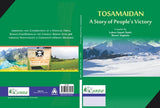 TOSAMAIDAN—A Story of People’s Victory (in multi-colour on art paper)