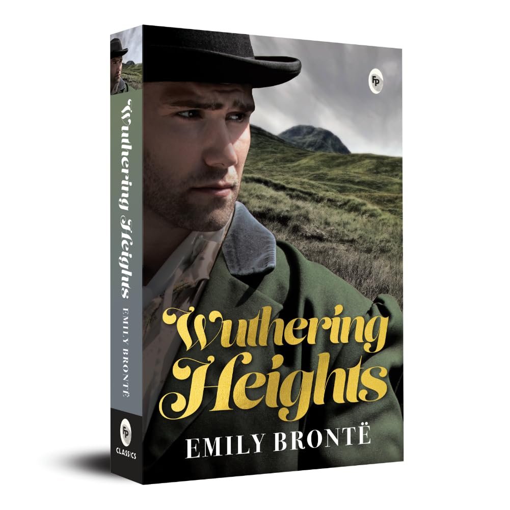Wuthering Heights by Emily Brontë – Classic Gothic Romance Novel | Timeless Literature Masterpiece | Annotated & Illustrated Edition | Best Romance Novel | Gothic Love Story for Fans of Tragic & Passionate Fiction | Original Premium Paperback Complete Edi - Retail Maharaj
