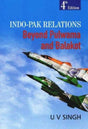 Indo-Pak Relations: Beyond Pulwama and Balakot - Retail Maharaj