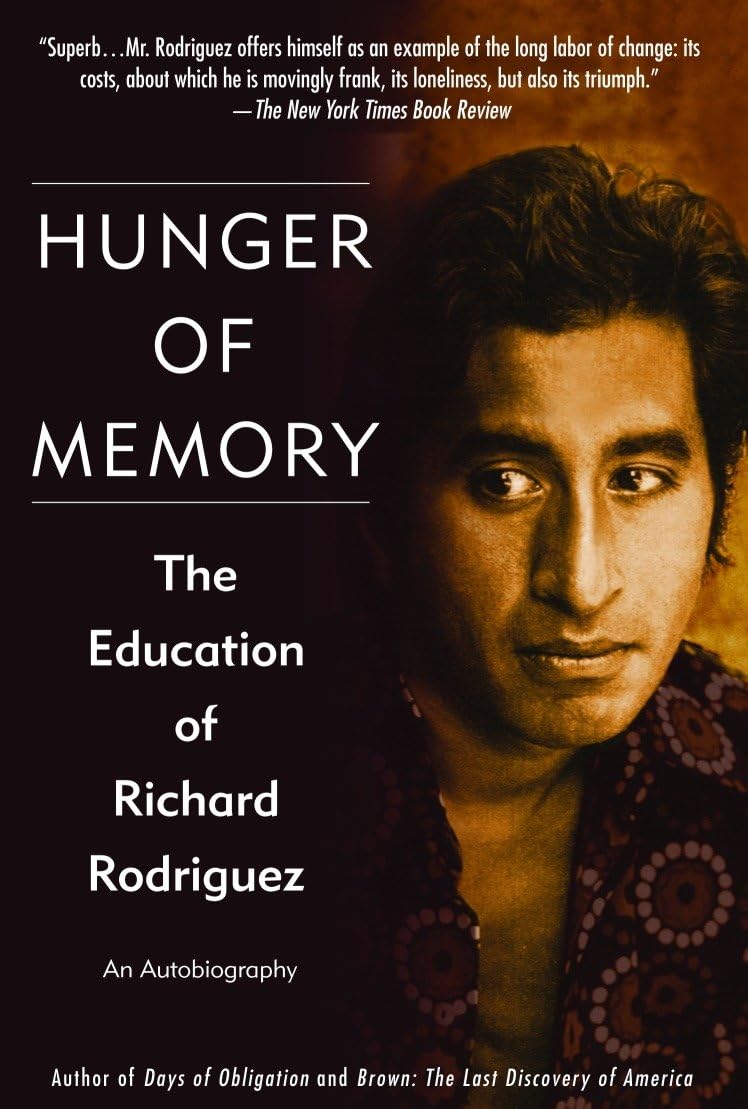 Hunger of Memory: The Education of Richard Rodriguez - Retail Maharaj