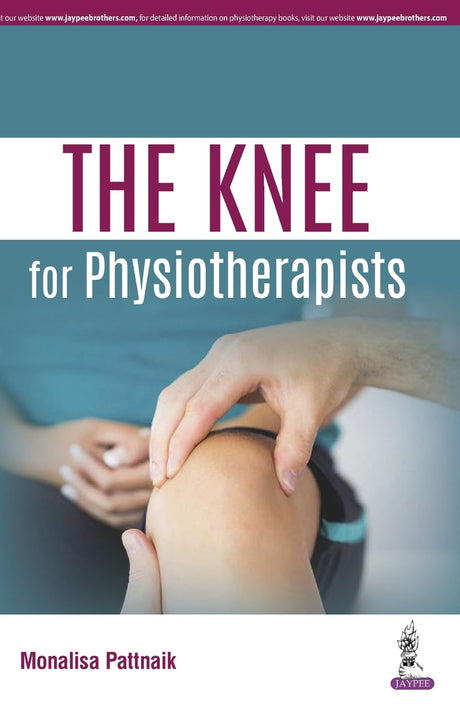 The Knee for Physiotherapists - Retail Maharaj