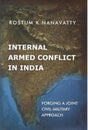 Internal Armed Conflict in India - Retail Maharaj