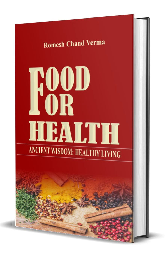 Food for Health: Ancient Wisdom Health Living - Retail Maharaj
