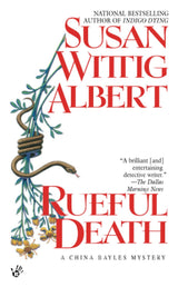 Rueful Death: A China Bayles Mystery: 5 - Retail Maharaj