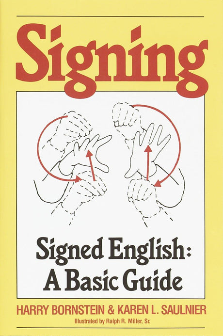 Signing: Signed English: A Basic Guide - Retail Maharaj