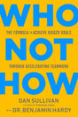 Who Not How: The Formula to Achieve Bigger Goals Through Accelerating Teamwork - Retail Maharaj