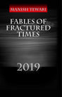 The Fables of Fractured Times - Retail Maharaj
