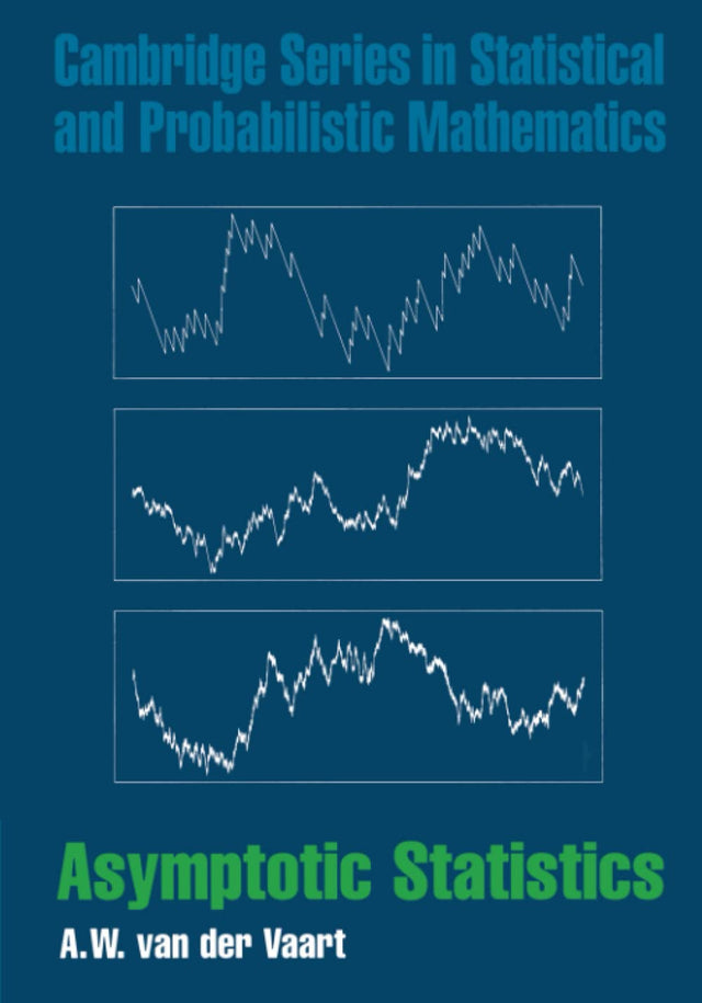 Asymptotic Statistics: 3 (Cambridge Series in Statistical and Probabilistic Mathematics, Series Number 3) - Retail Maharaj