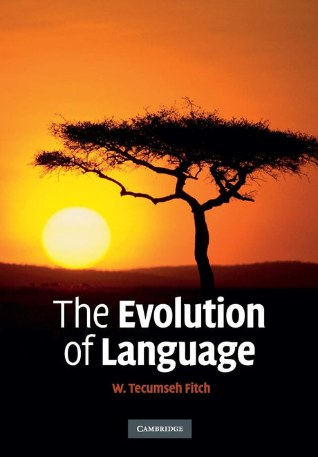 The Evolution of Language (Approaches to the Evolution of Language) - Retail Maharaj