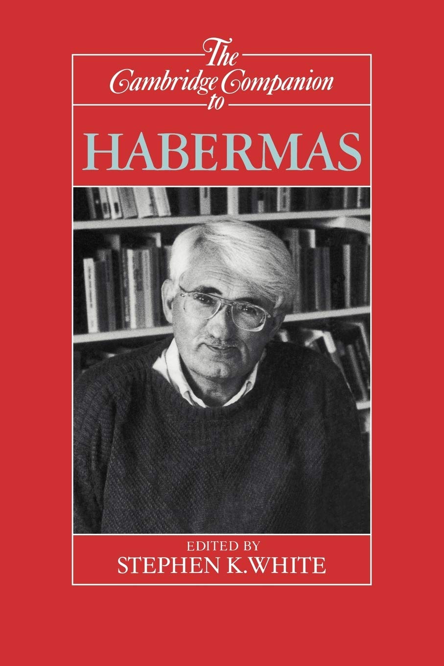 The Cambridge Companion to Habermas - Retail Maharaj