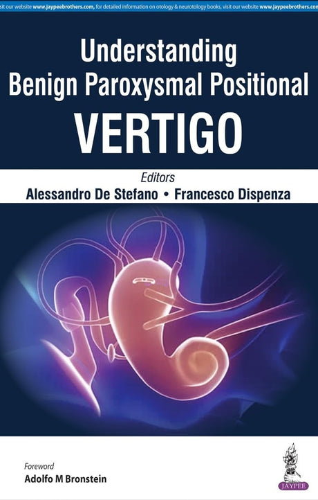 UNDERSTANDING BENIGN PAROXYSMAL POSITIONAL VERTIGO - Retail Maharaj