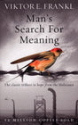 Man's Search For Meaning: The classic tribute to hope from the Holocaust - Retail Maharaj