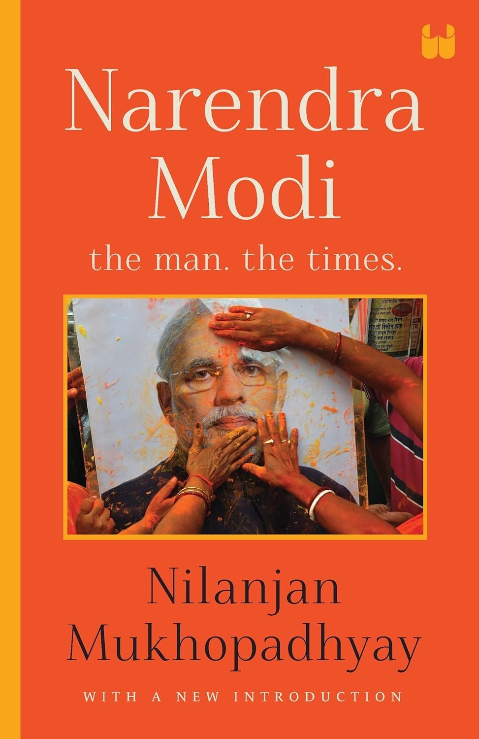 Narendra Modi: The Man, The Times - Retail Maharaj