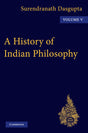 A History of Indian Philosophy: Volume 5 (A History of Indian Philosophy 5 Volume Paperback Set) - Retail Maharaj