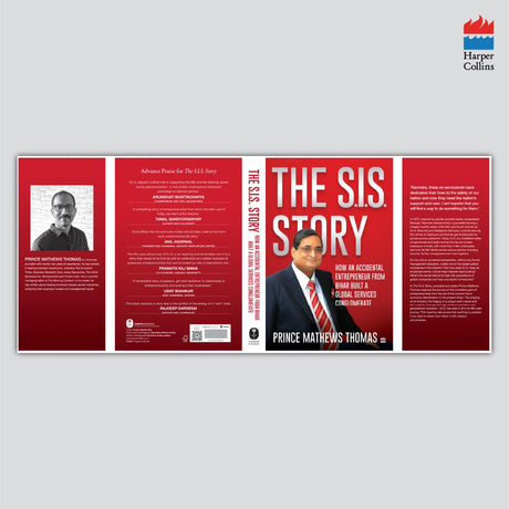 The SIS story: How an accidental entrepreneur from Bihar created a global services conglomerate - Retail Maharaj