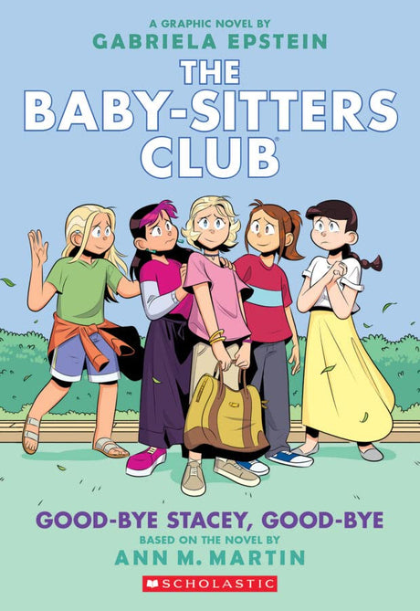 The Baby-Sitters Graphic Novel #11: Good-Bye Stacey, Good-Bye (A Graphix Book) - Retail Maharaj
