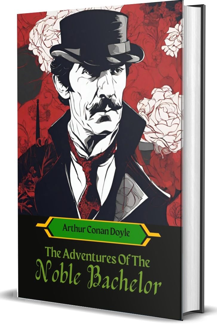 The Adventure of the Noble Bachelor - Retail Maharaj
