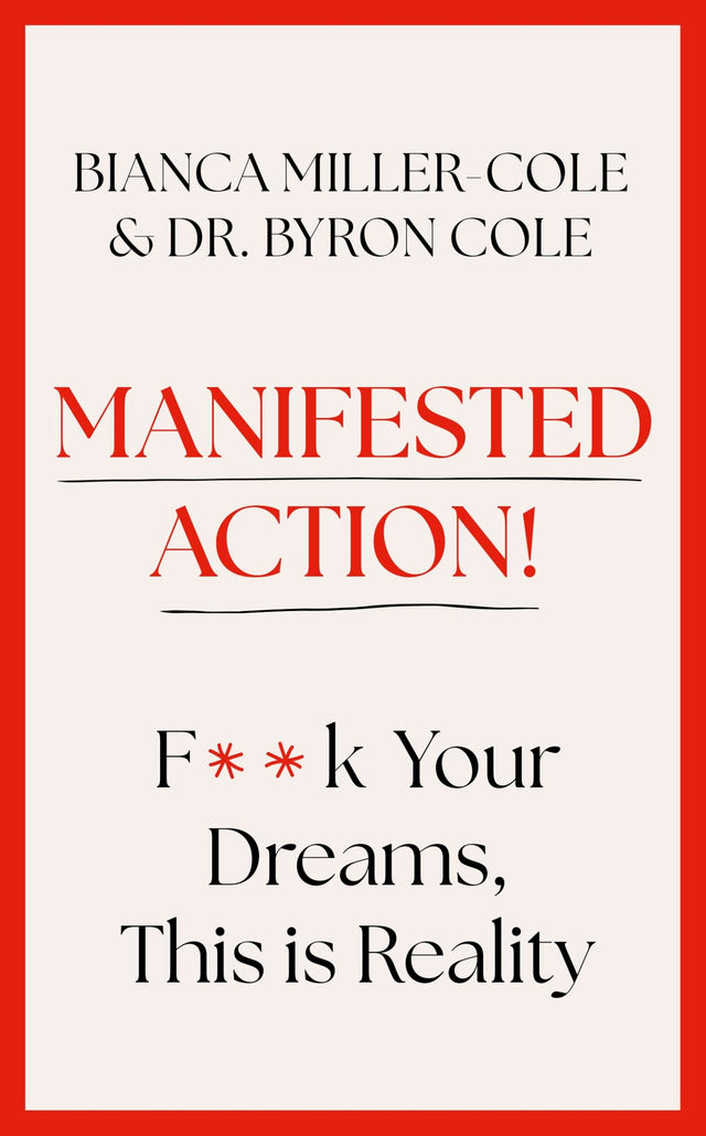 Manifested Action: F*ck Your Dreams, This Is Reality! - Retail Maharaj
