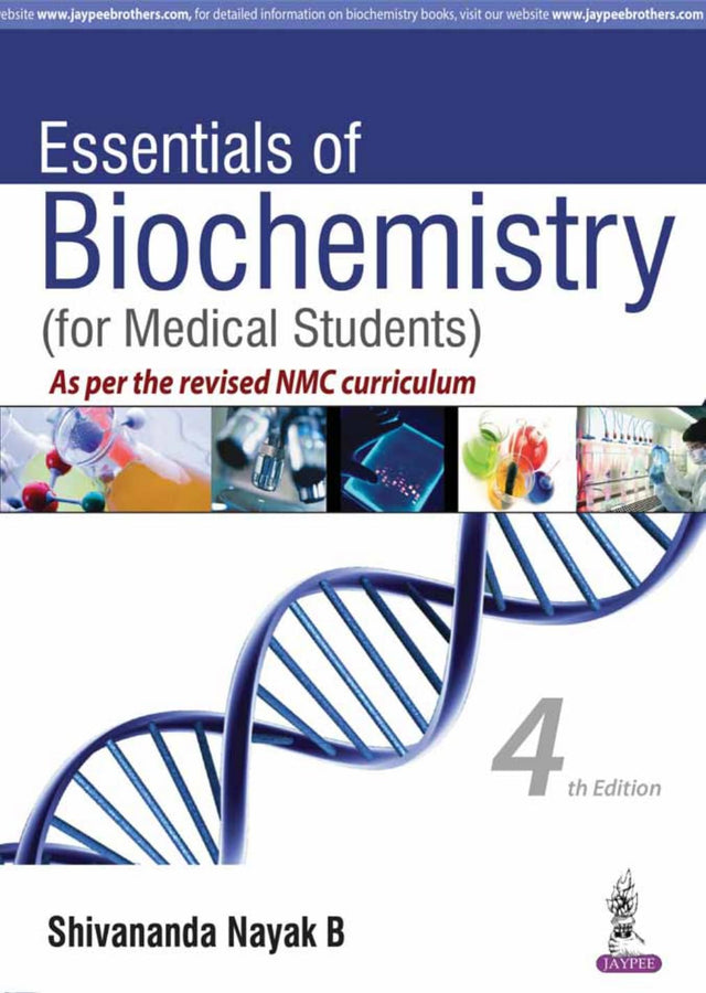 ESSENTIALS OF BIOCHEMISTRY (FOR MEDICAL STUDENTS) AS PER THE REVISED NMC CURRICULUM - Retail Maharaj