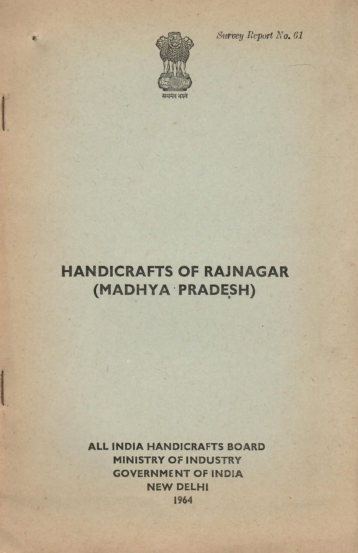 Handicrafts of Rajnagar (Madhya Pradesh) [Paperback] Ministry of Industry