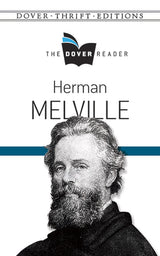 Herman Melville The Dover Reader (Dover Thrift Editions) - Retail Maharaj